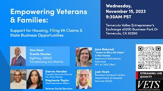 Veterans & Families: Support for Housing, Filing VA Claims & State Business Opportunities.