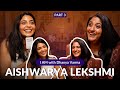 Divorce or a Break-up is the best thing...Aishwarya Lekshmi P-3 (Hello Mummy) @iamwithdhanyavarma