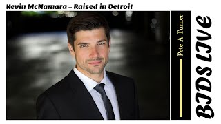 Kevin McNamara – Raised in Detroit