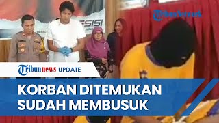 Kondisi Jasad Janda Muda Asal Ponorogo yang Jadi Korban Pembunuhan, Mengeluarkan Bau dan Kaki Diikat