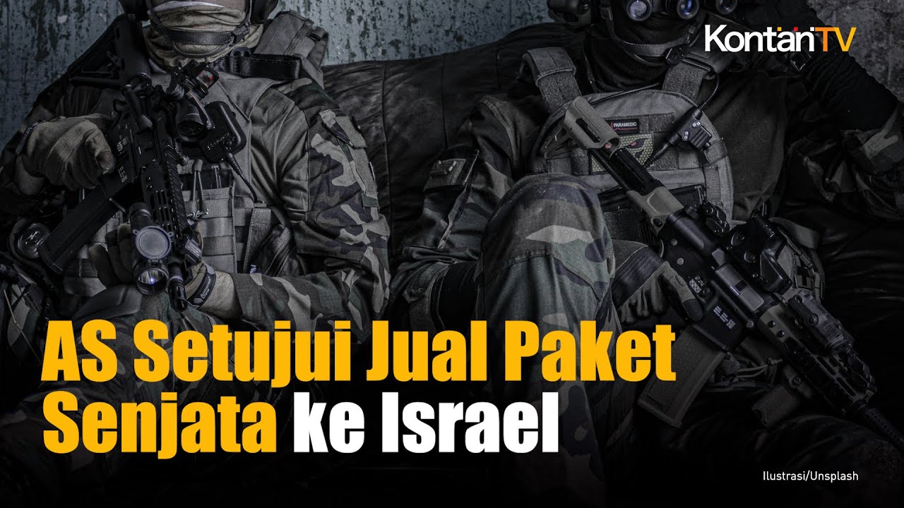 AS Setujui Penjualan Paket Senjata Senilai US$ 20 Miliar Kepada Israel ...