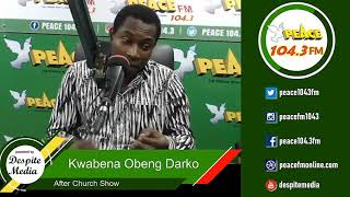 Kwabena Obeng Darko on Peace FM with Odi Ahenkan on developing the mindset to start your business.