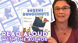 Dozens of Doughnuts - Read Aloud With Author Carrie Finison | Brightly Storytime Together