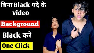 Video ka background black kaise kare | | background black video editing | | back background video