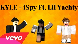 Roblox Id To Kyle X Lil Yachty I Spy Music Jinni - 