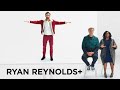 Ryan Reynolds+