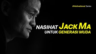 JACK MA ADVICE TO YOUNG PEOPLE | YOUNG PEOPLE IS SOLUTION | INSPIRATIONAL MOTIVATIONAL SPEECH VIDEO