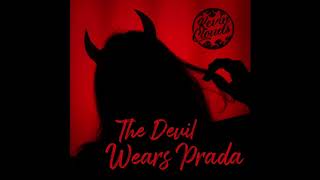 Kevin Clouds - The Devil Wears Prada 💯 Official Audio