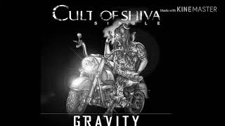 Cult of Shiva । GRAVITY। Original Composition। #shiv #shiva  #indian #rock #metal