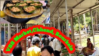 VSS Market  | Chhend | Rourkela | Raju Ghasi