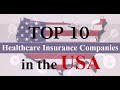 Top 10 USA Healthcare Insurance Programs 2024