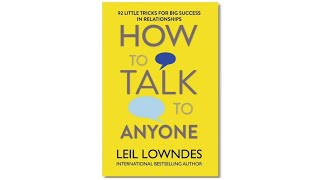 How to Talk to Anyone by Leil Lowndes |Book Summary | English with Subtitles
