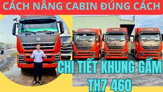 Cách nâng cabin TH7 460| Chi tiết máy, hộp số, cầu đầu kéo TH7| Mới nhất 2023| Phúc Xe tải Đồng Nai