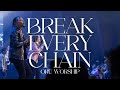 Break Every Chain & Tremble by ORU Worship | 2022-2023