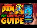 4 - EXULTIA PT.2 F2P // MIGHTY DOOM BEGINNERS GUIDE