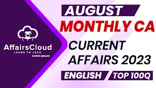 Monthly Current Affairs August 2023 - English  | AffairsCloud | Top 100 | By Vikas