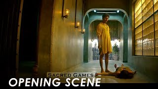 Sacred Games OPENING SCENE [HD] | Netflix | Directed by Vikramaditya Motwane and Anurag Kashyap
