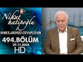 Nihat Hatipoğlu Sorularınızı Cevaplıyor 494. Bölüm | 29 Kasım 2024