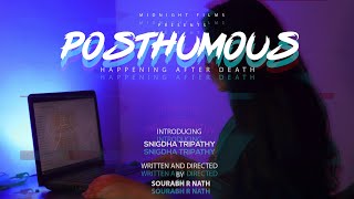 Posthumous || ଓଡ଼ିଆ Short film || SNIGDHA TRIPATHY ||