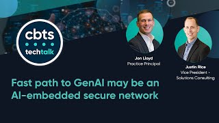 Fast path to GenAI may be an AI-embedded secure network | Tech Talk