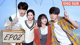 ENG SUB [Always Home] EP02 | Starring: Zhai Xiaowen, Zhou Keyu | Tencent Video-ROMANCE