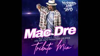 Mac Dre Tribute Mix