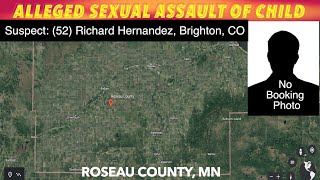 Colorado Man Wanted In Roseau County For Alleged, Sexual Assault Of Child
