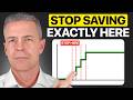 This Is When You FINALLY Can Stop Saving For Retirement (Seriously)