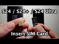 How to Insert SIM Card Samsung Galaxy S24 / S24+ / S24 Ultra!