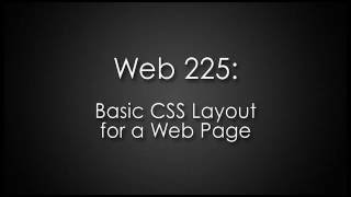 Web 225: Basic CSS Layout