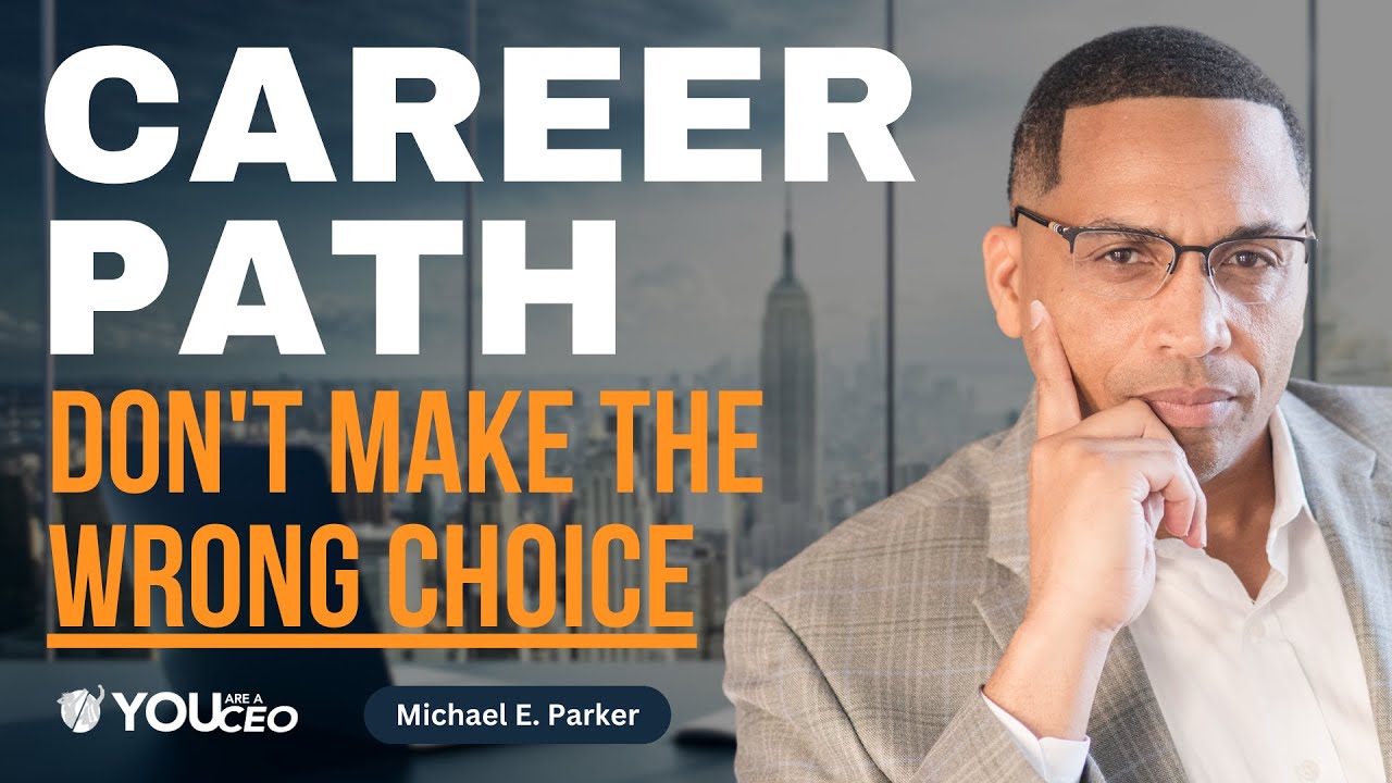 The Secret To Knowing What Career Is Best For You Michael E Parker