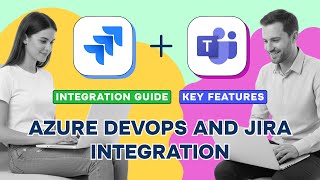 Azure DevOps and Jira integration A Comprehensive Guide by Move Work Forward
