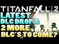 Titanfall 2 Postcards From The Frontier - More DLC?