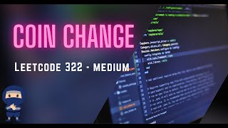 Coin Change - LeetCode #322 - Python, JavaScript, Java, C++