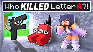 Who KILLED the ALPHABET LORE in Minecraft?!