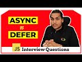 async vs defer attributes in Javascript | Ola Interview Question