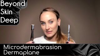 MICRODERMABRASION vs DERMAPLANE ✨ What is the difference?  Which one should you choose? (FAQ's 101)