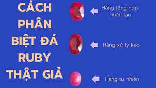 Cách phân biệt đá ruby thật giả