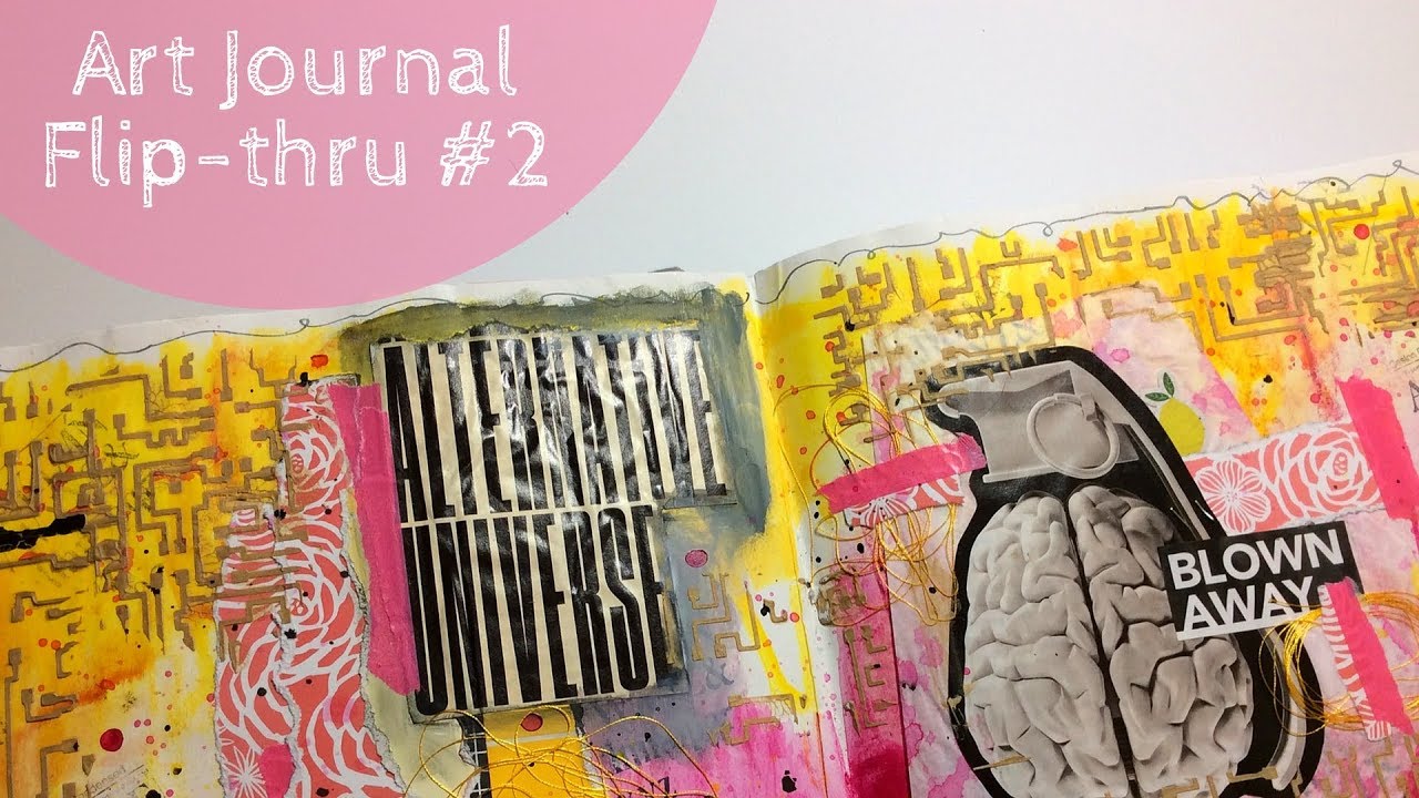 Art Journal Flip Thru 2 Youtube