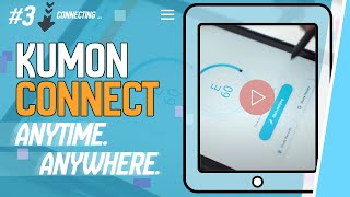 KUMON CONNECT Belajar di mana pun dan Kapan Pun