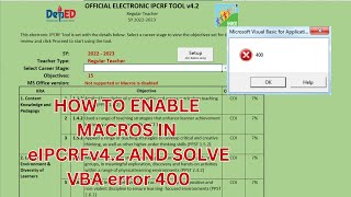 How to Enable all Macros and Solve VBA Error 400 in eIPCRFv4 2