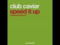 speed it up extended club mix