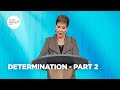 Determination - Pt 2 | Enjoying Everyday Life | Joyce Meyer