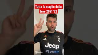 Tutte le maglie della Juventus 2021/22 in 19 secondi | #Shorts
