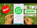 How to Use two WhatsApp Accounts on the Same Phone
