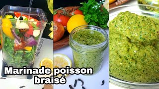 Marinade pour poisson braisé/ ton poisson sera à un niveau supérieur