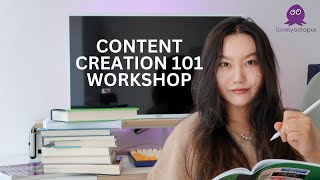 🐙 Lunch & Learn: Workshop - Content Creation 101