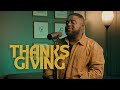 Thanksgiving Medley | Manuel Bless | Worship