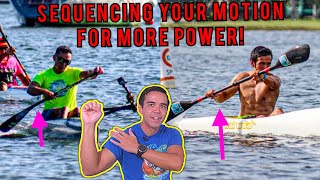 Paddle Tip: Sequencing Your Movements to Maximize Power!