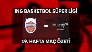 BSL 19. Hafta Özet | Büyükçekmece Basketbol 75-86 Türk Telekom